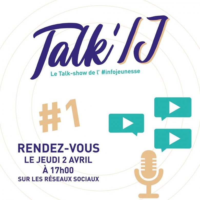 Talk' IJ #1 - Jobs d'été - Le Talk-show de l' #infojeunesse
